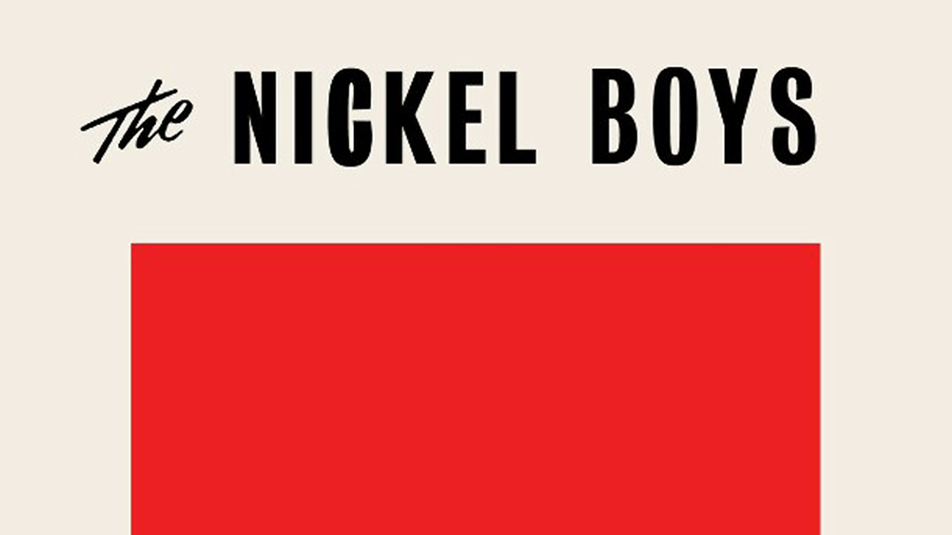 Review: The Nickel Boys By Colson Whitehead – English Collaborative